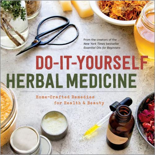 Cover of the book Do-It-Yourself Herbal Medicine by Sonoma Press, Arcas Publishing