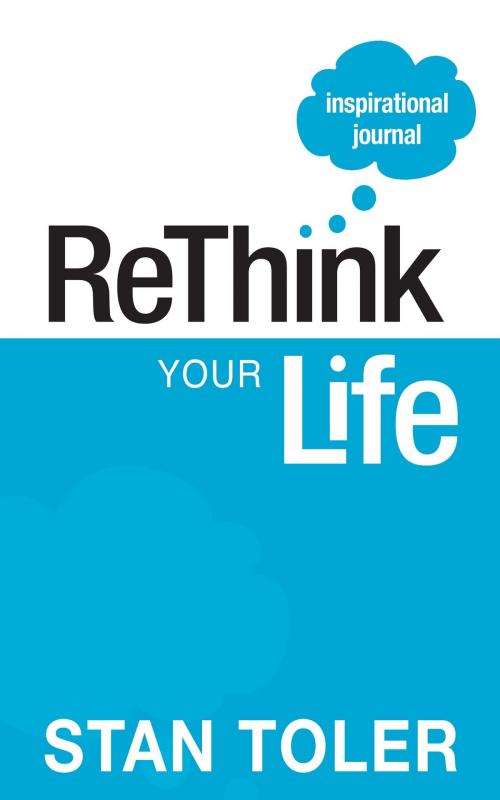 Cover of the book ReThink Your Life Inspirational Journal by Stan Toler, Dust Jacket Press