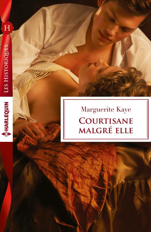 Cover of the book Courtisane malgré elle by Marguerite Kaye, Harlequin