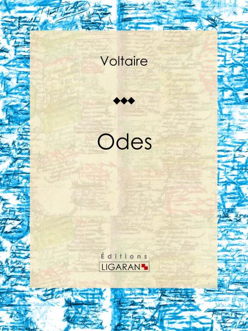 Cover of the book Odes by Voltaire, Louis Moland, Ligaran, Ligaran