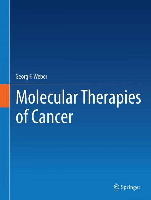 Cover of the book Molecular Therapies of Cancer by Georg F. Weber, Springer International Publishing