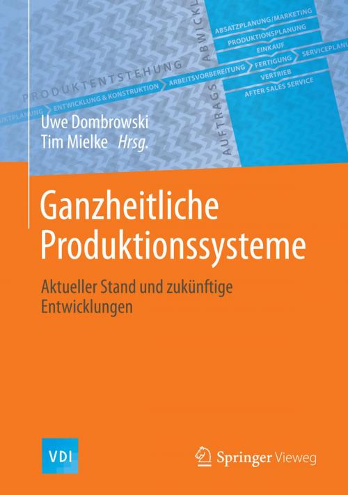 Cover of the book Ganzheitliche Produktionssysteme by , Springer Berlin Heidelberg