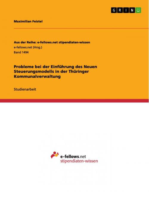 Cover of the book Probleme bei der Einführung des Neuen Steuerungsmodells in der Thüringer Kommunalverwaltung by Maximilian Feistel, GRIN Verlag