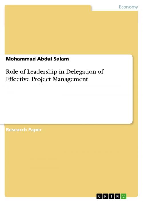 Cover of the book Role of Leadership in Delegation of Effective Project Management by Mohammad Abdul Salam, GRIN Verlag