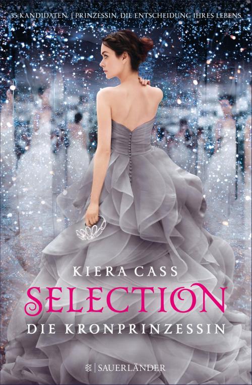 Cover of the book Selection – Die Kronprinzessin by Kiera Cass, FKJV: FISCHER Kinder- und Jugendbuch E-Books