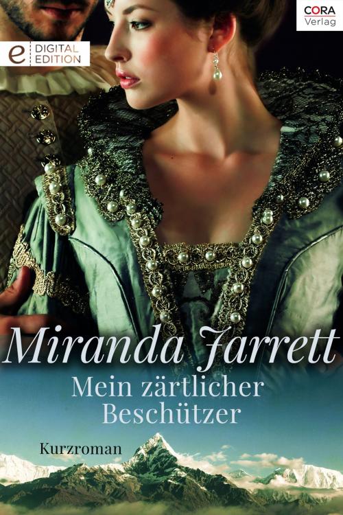 Cover of the book Mein zärtlicher Beschützer by Miranda Jarrett, CORA Verlag