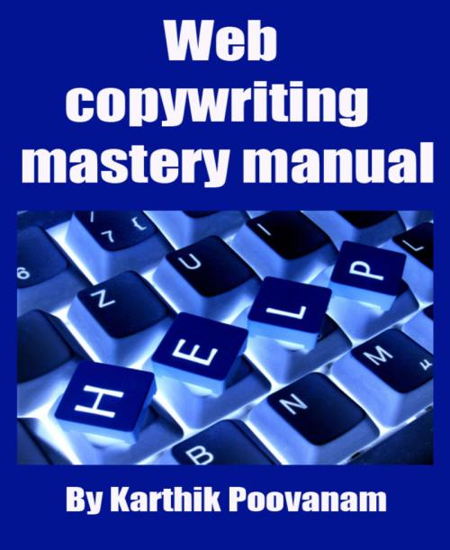 Cover of the book Web copywriting mastery manual by Karthik Poovanam, BookRix