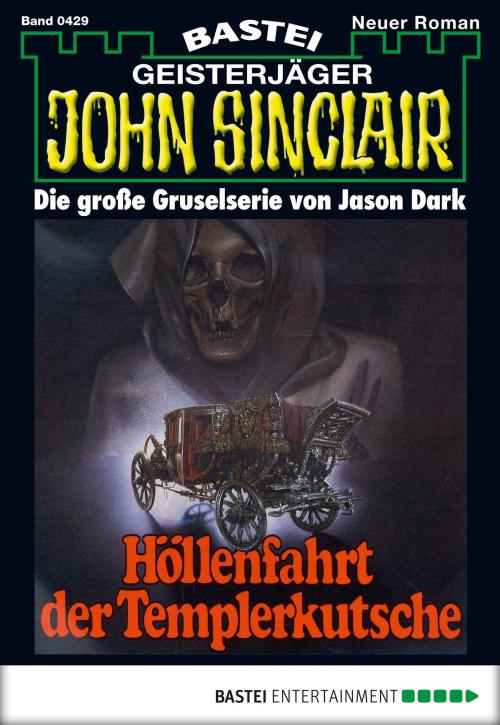 Cover of the book John Sinclair - Folge 0429 by Jason Dark, Bastei Entertainment