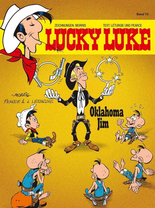 Cover of the book Lucky Luke 73 by Morris, Pearce, Jean Léturgie, Egmont Ehapa Media.digital