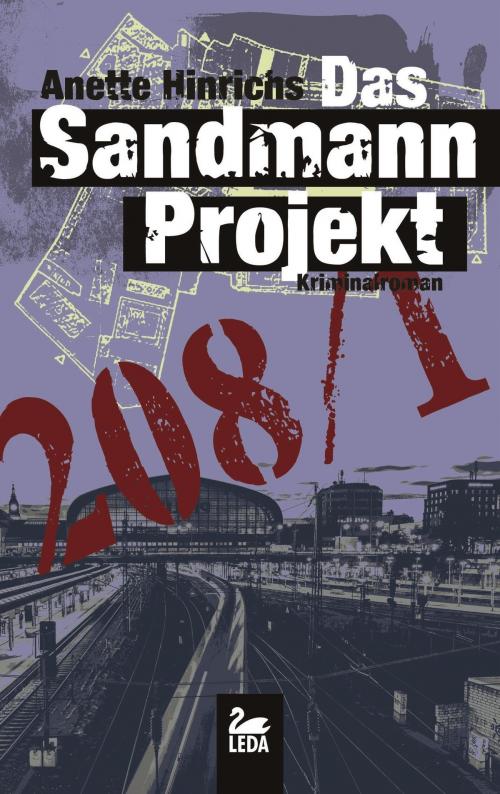 Cover of the book Das Sandmann-Projekt: Kriminalroman by Anette Hinrichs, Leda Verlag