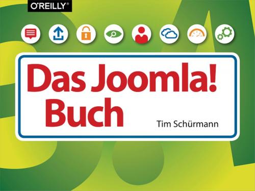 Cover of the book Das Joomla-Buch by Tim Schürmann, O'Reilly Media