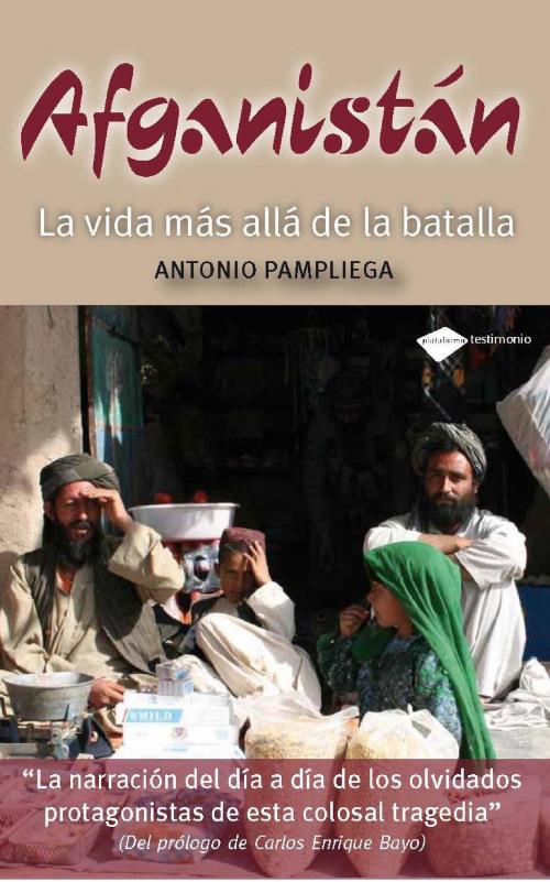 Cover of the book Afganistán by Antonio Pampliega, Plataforma