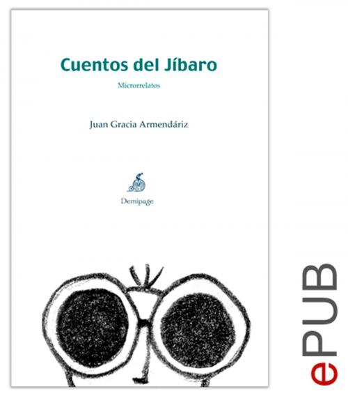 Cover of the book Cuentos del Jíbaro by Juan García Armendáriz, Editorial Demipage