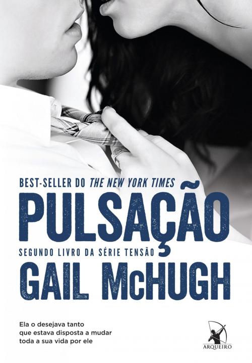 Cover of the book Pulsação by Gail McHugh, Arqueiro