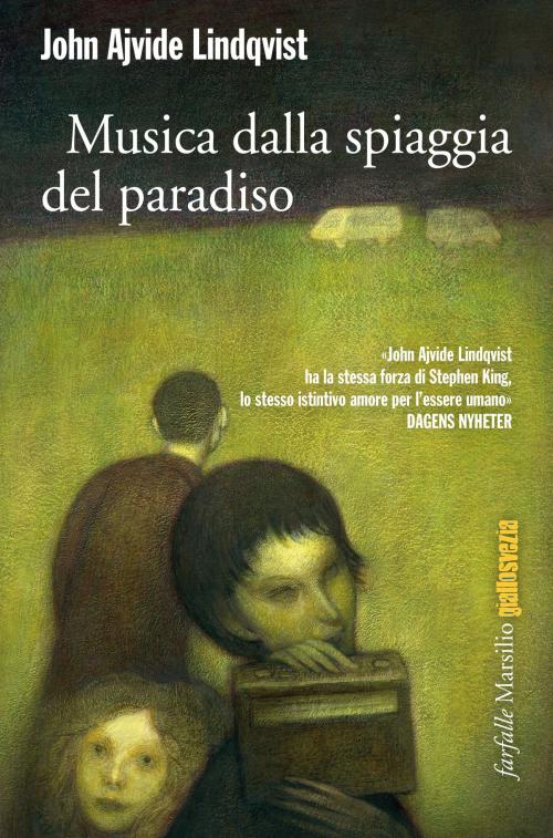 Cover of the book Musica dalla spiaggia del paradiso by John Ajvide Lindqvist, Marsilio