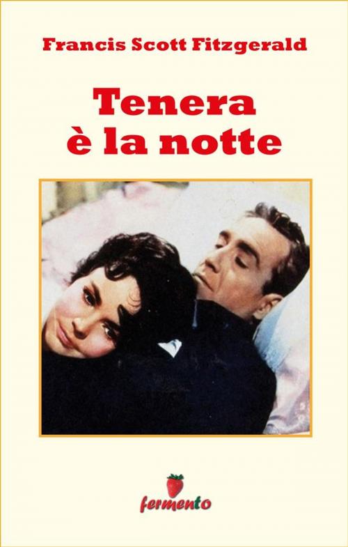 Cover of the book Tenera è la notte by Francis Scott Fitzgerald, Fermento