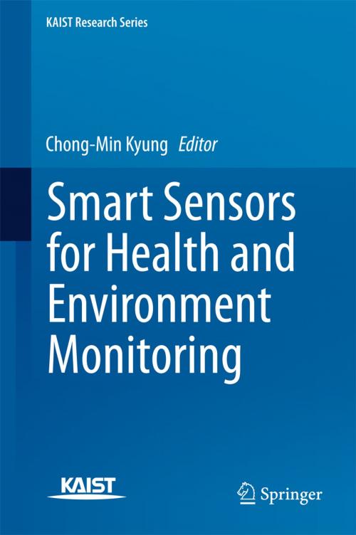 Cover of the book Smart Sensors for Health and Environment Monitoring by , Springer Netherlands