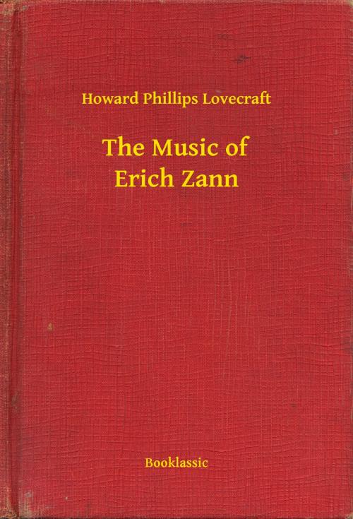 Cover of the book The Music of Erich Zann by Howard Phillips Lovecraft, Booklassic