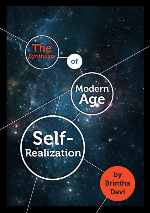 Cover of the book The Synthesis of Modern Age Self-Realization by Brintha Devi, Tusitala (RLS) Pte Ltd