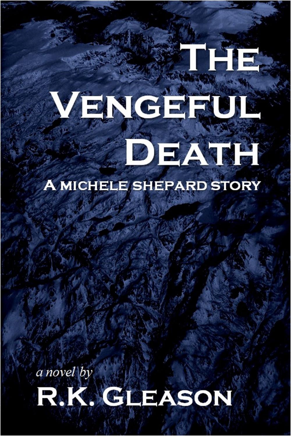 Big bigCover of The Vengeful Death