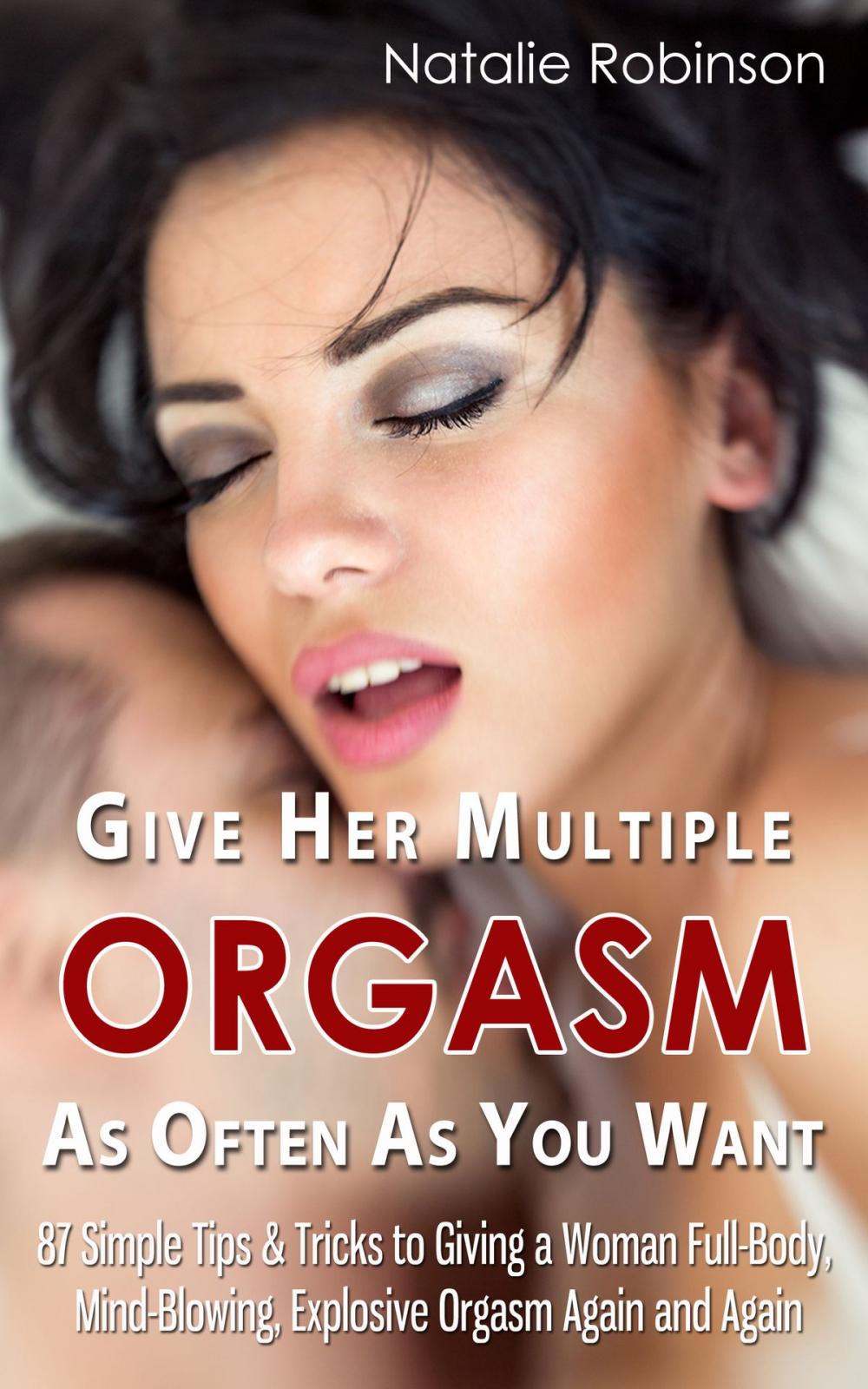 Big bigCover of Give Her Multiple Orgasm As Often As You Want