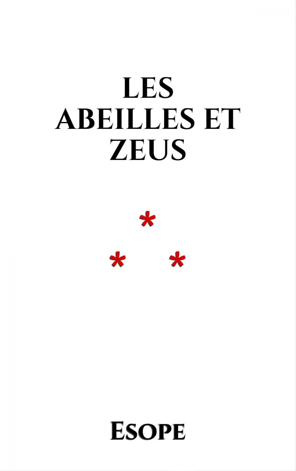 Big bigCover of Les Abeilles et Zeus