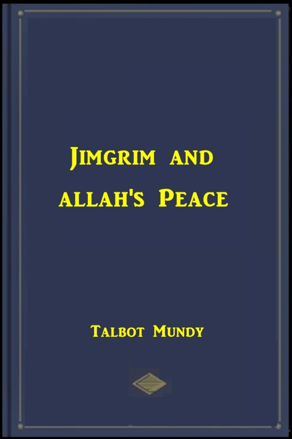 Big bigCover of Jimgrim and Allah's Peace