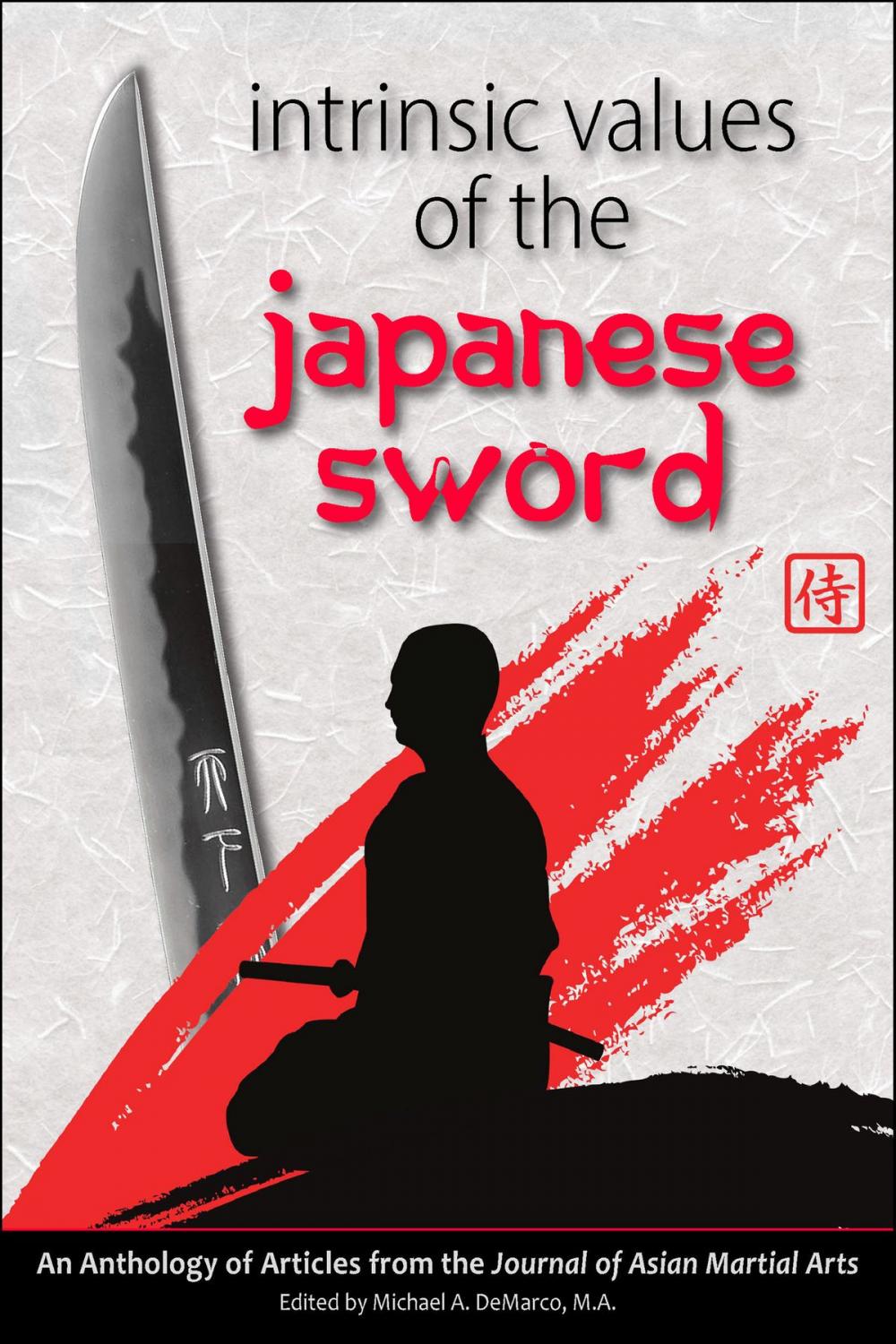 Big bigCover of Intrinsic Values of the Japanese Sword