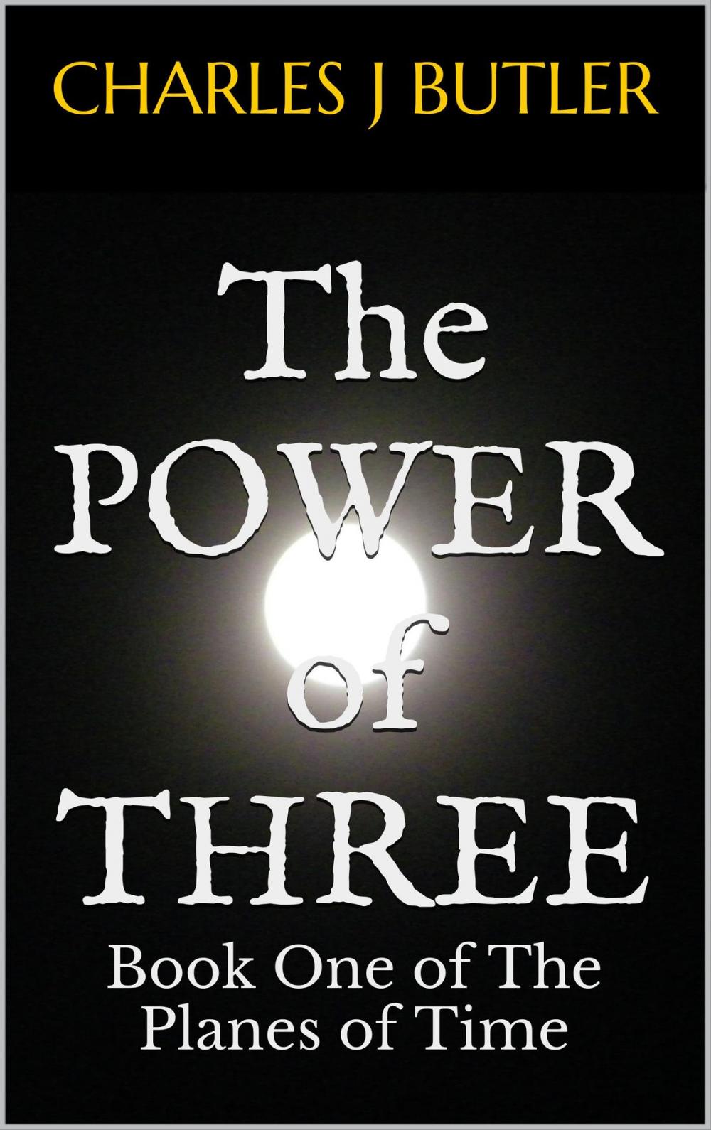 Big bigCover of The Power Of Three