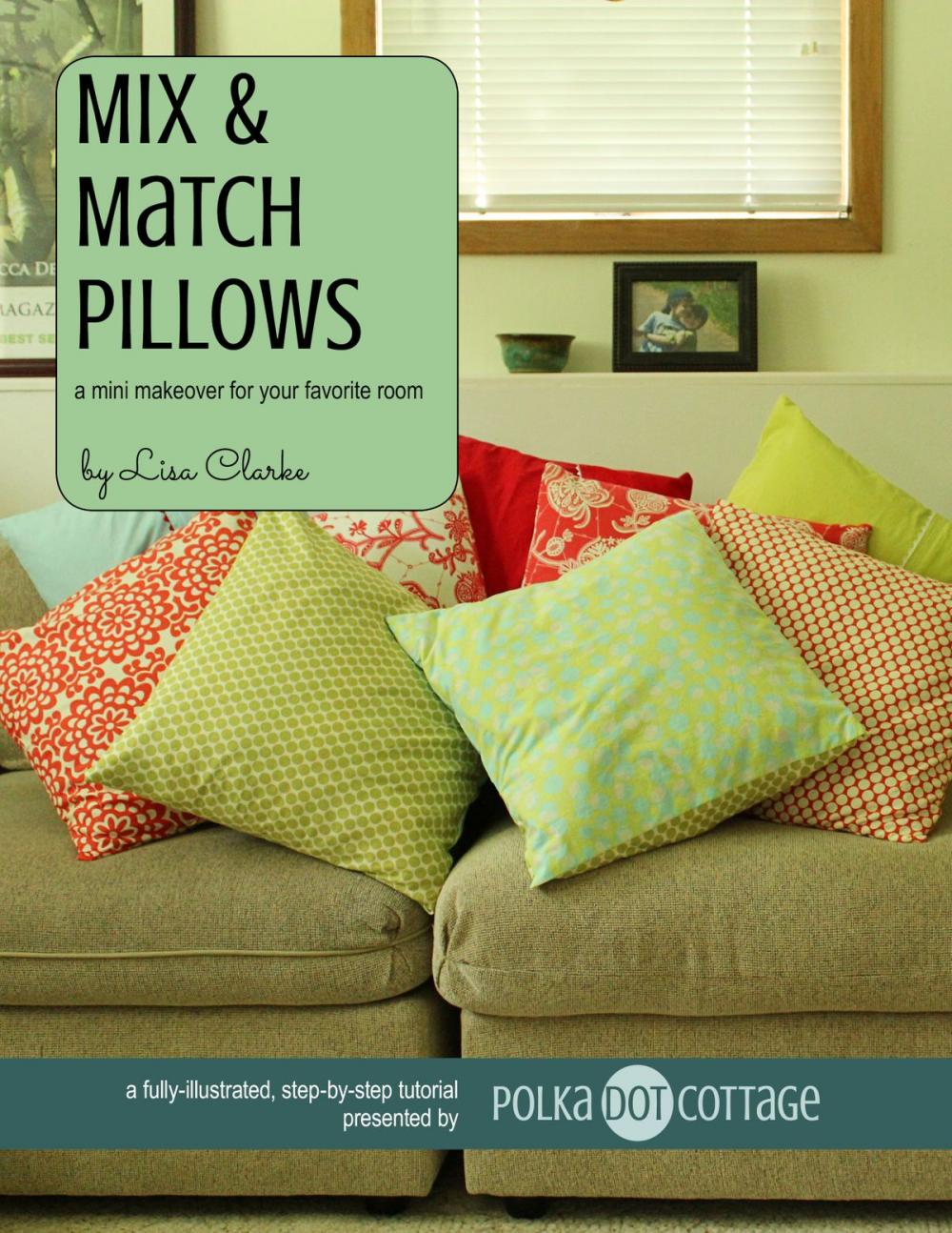 Big bigCover of Mix and Match Pillows