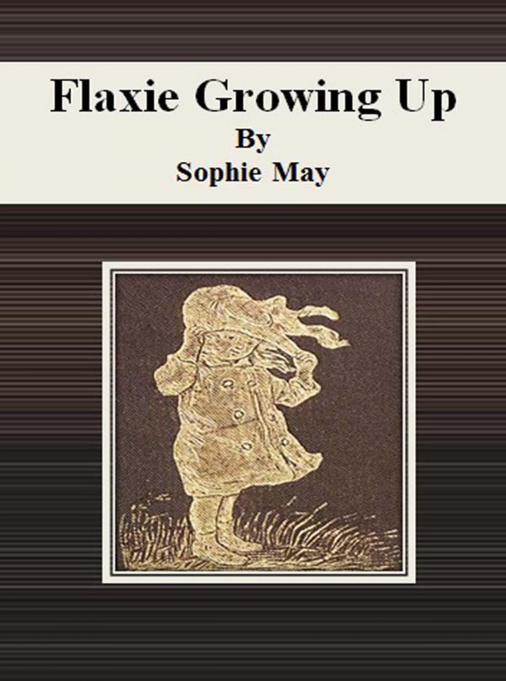 Big bigCover of Flaxie Growing Up