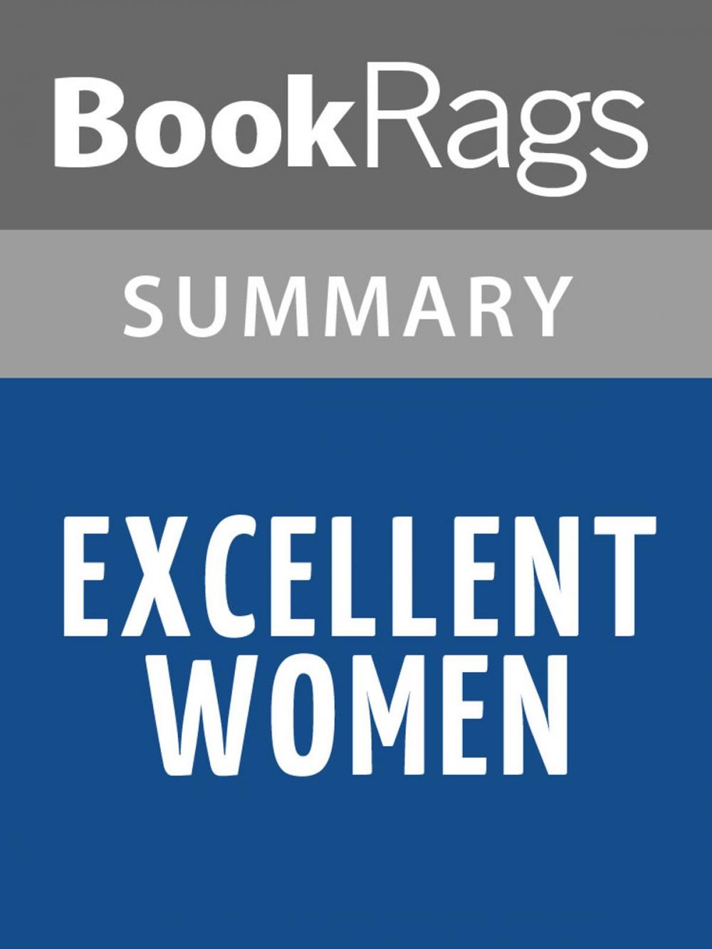 Big bigCover of Excellent Women by Barbara Pym Summary & Study Guide