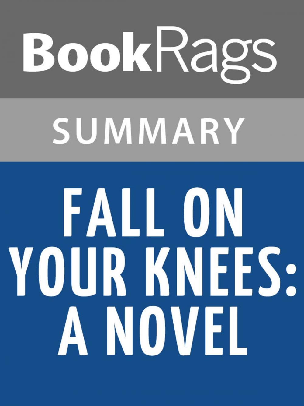 Big bigCover of Fall on Your Knees by Ann-Marie MacDonald Summary & Study Guide