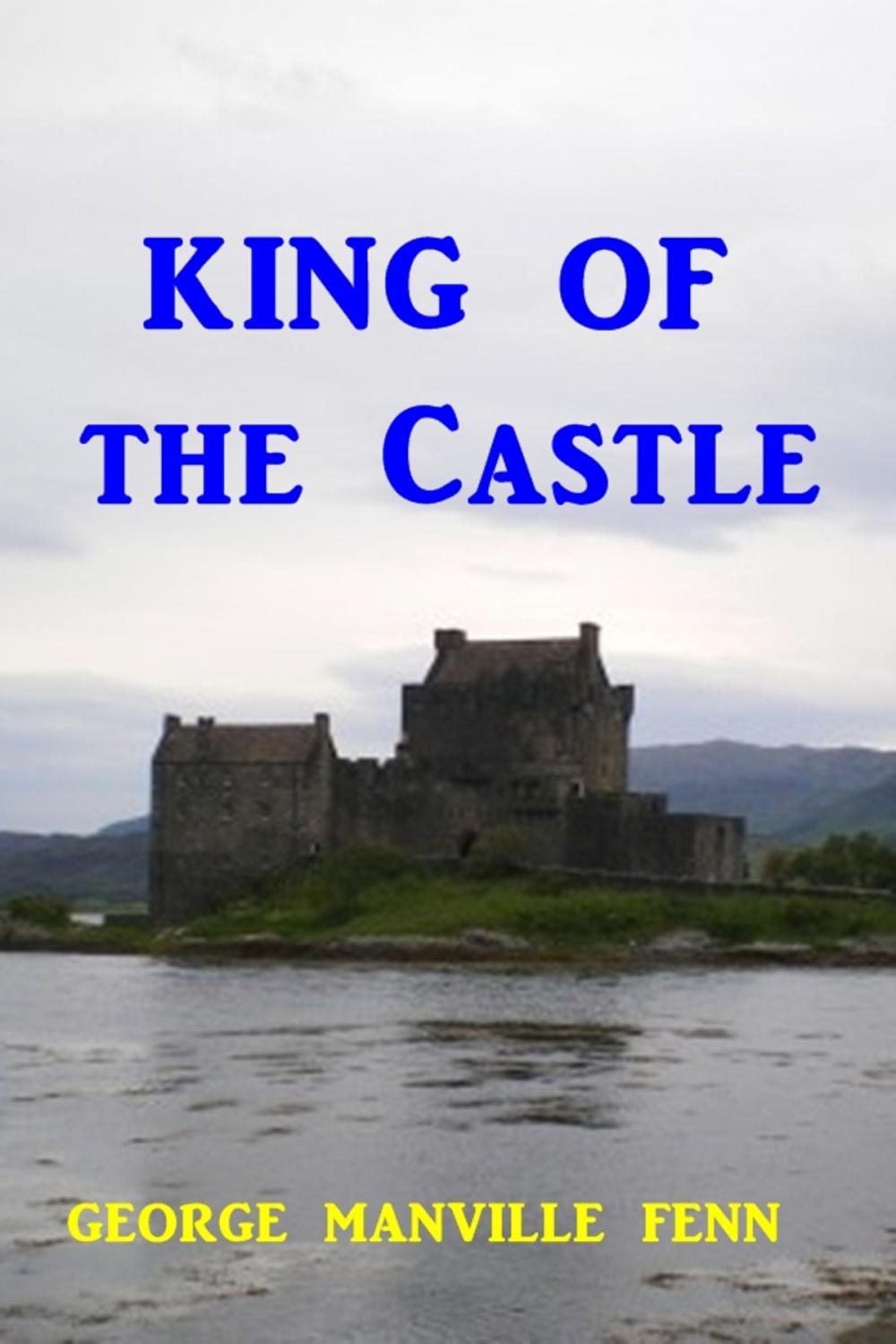 Big bigCover of King of the Castle