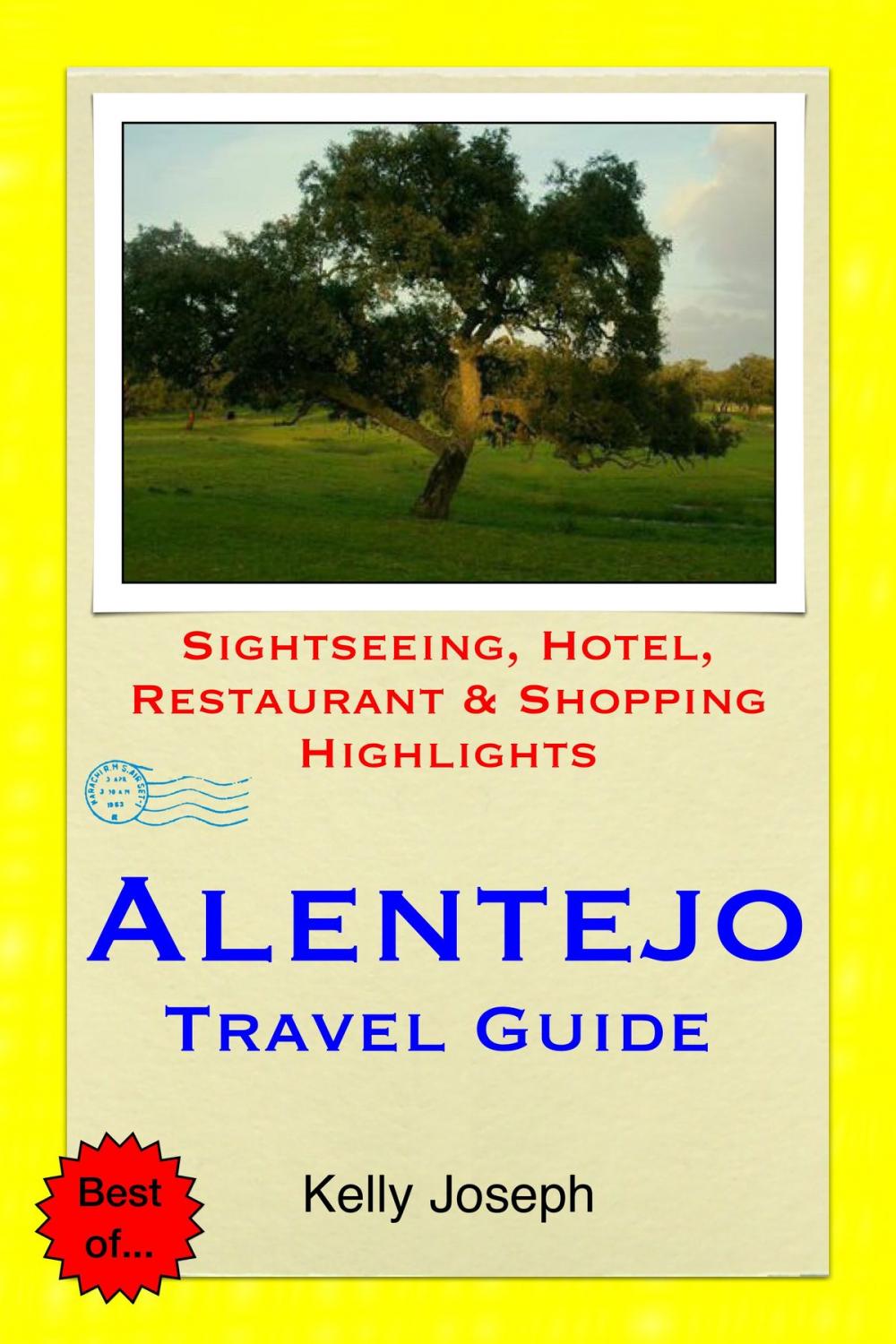 Big bigCover of Alentejo, Portugal Travel Guide