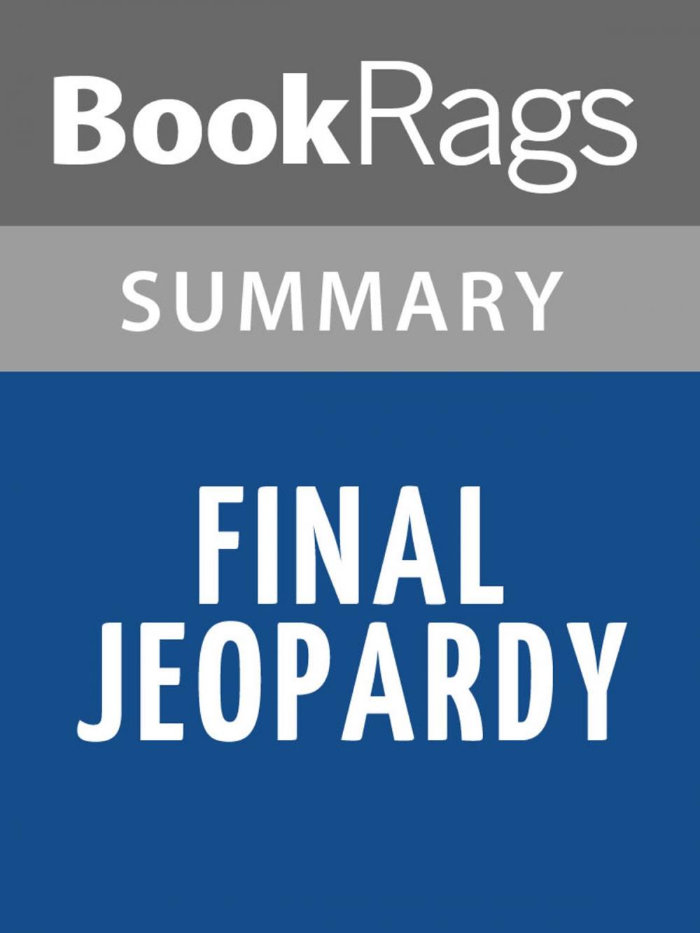 Big bigCover of Final Jeopardy by Linda Fairstein Summary & Study Guide