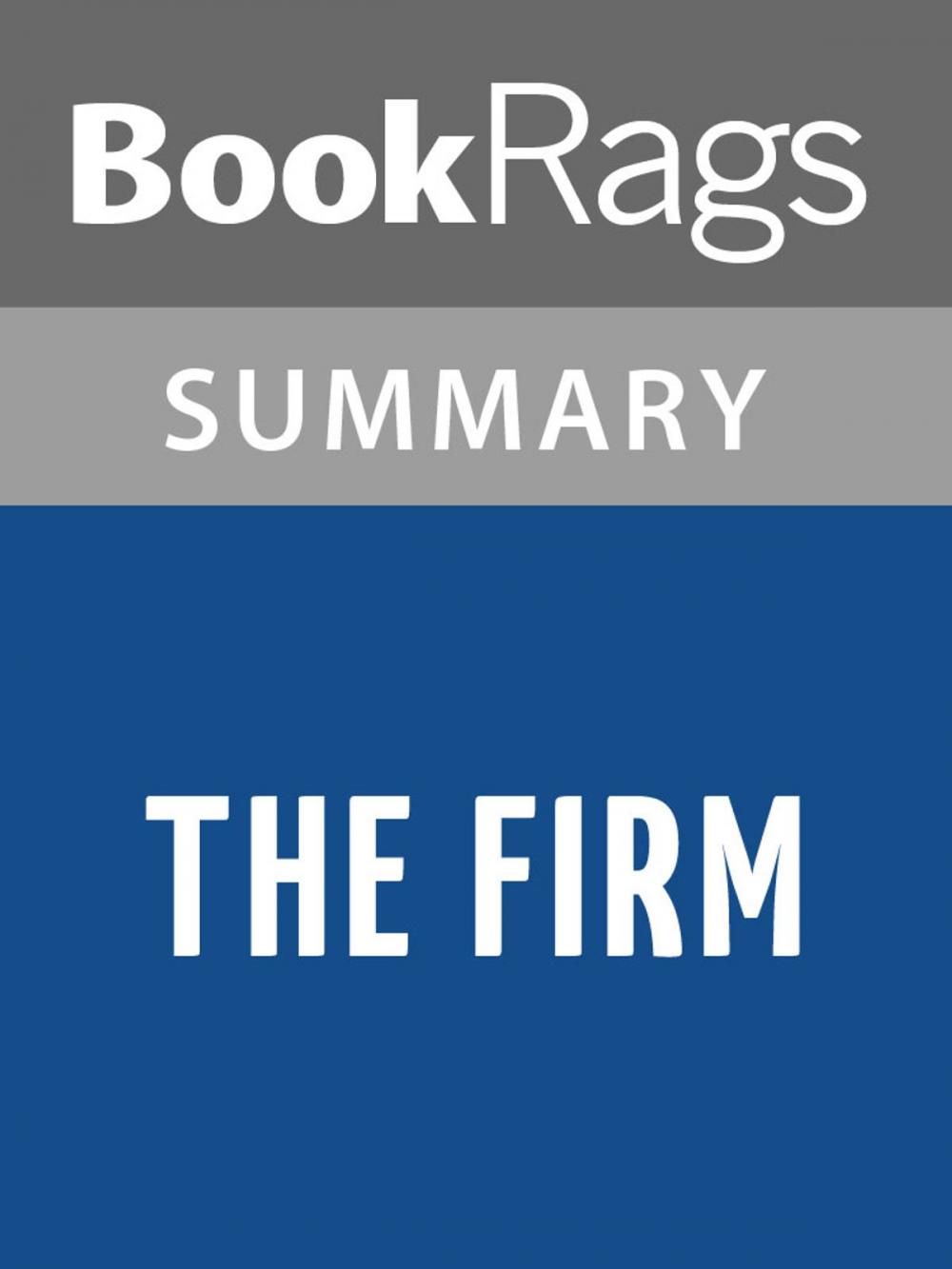 Big bigCover of The Firm by John Grisham Summary & Study Guide