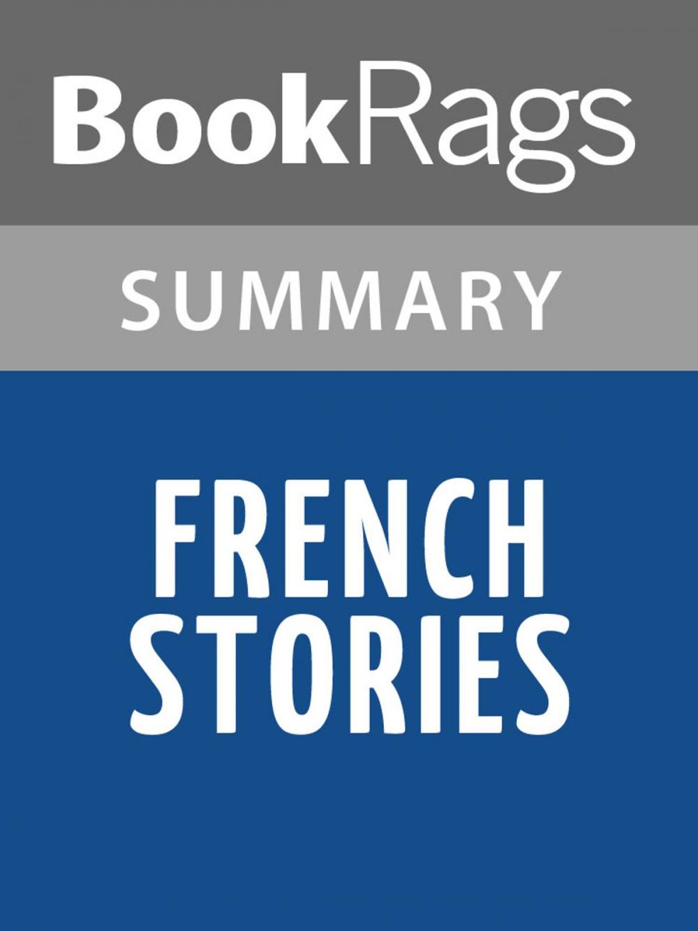 Big bigCover of French Stories by André Gide Summary & Study Guide