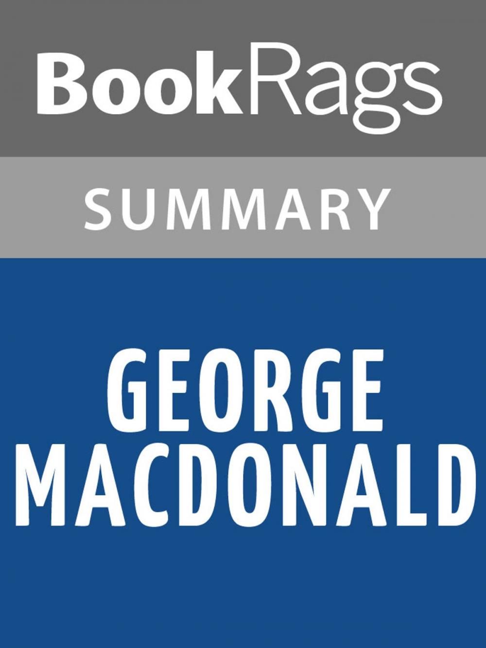 Big bigCover of George MacDonald by C. S. Lewis Summary & Study Guide