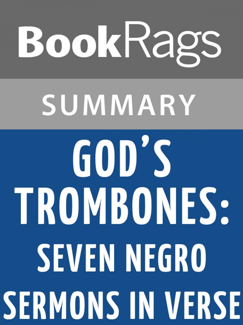 Big bigCover of God's Trombones: Seven Negro Sermons in Verse by James Weldon Johnson Summary & Study Guide