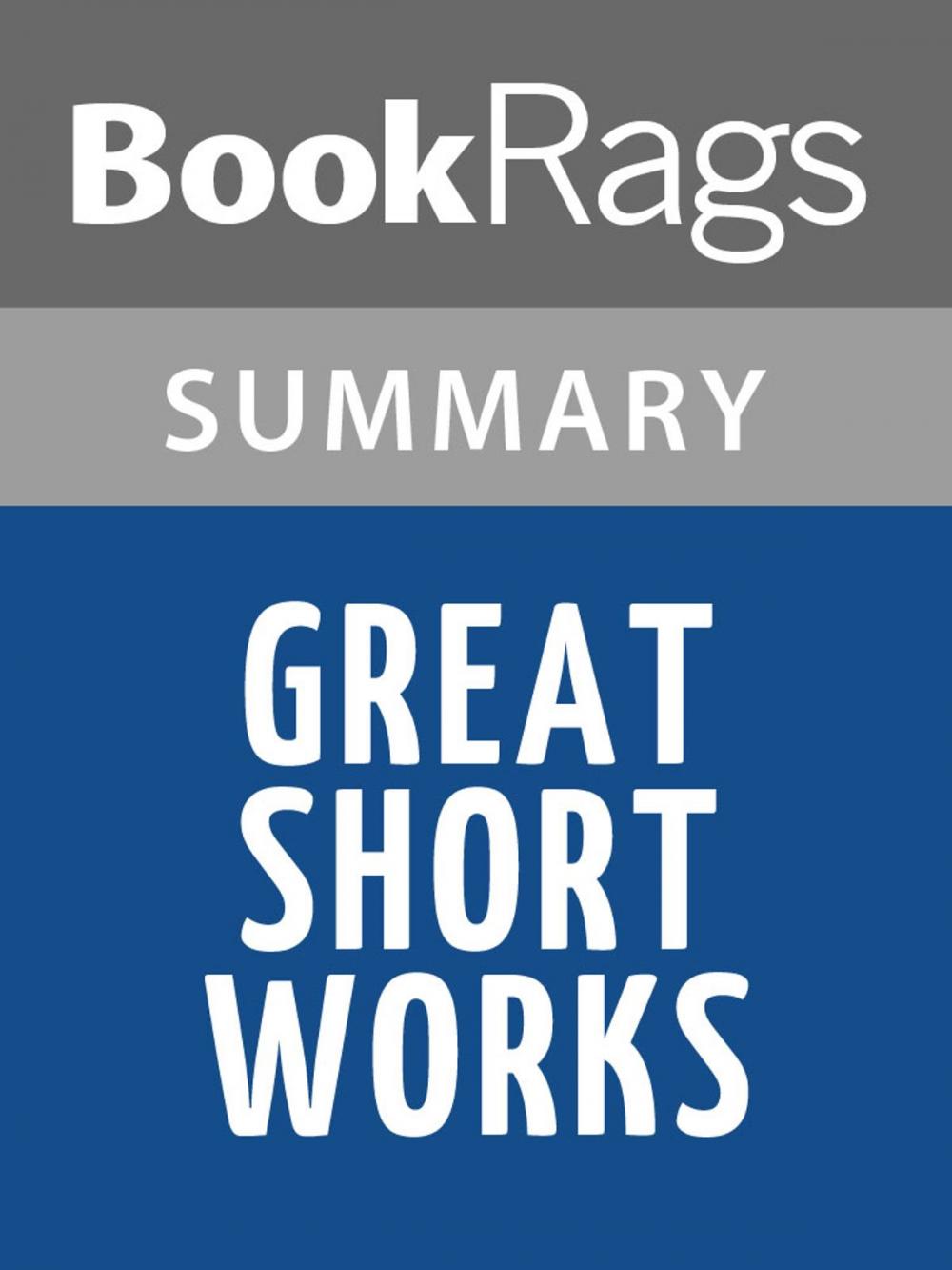 Big bigCover of Great Short Works by Fyodor Dostoevsky Summary & Study Guide