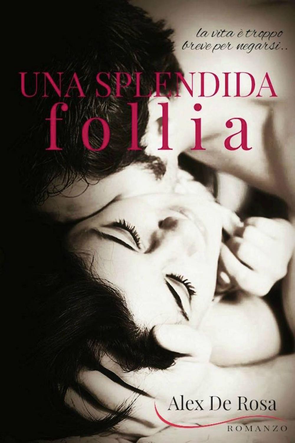 Big bigCover of UNA SPLENDIDA FOLLIA