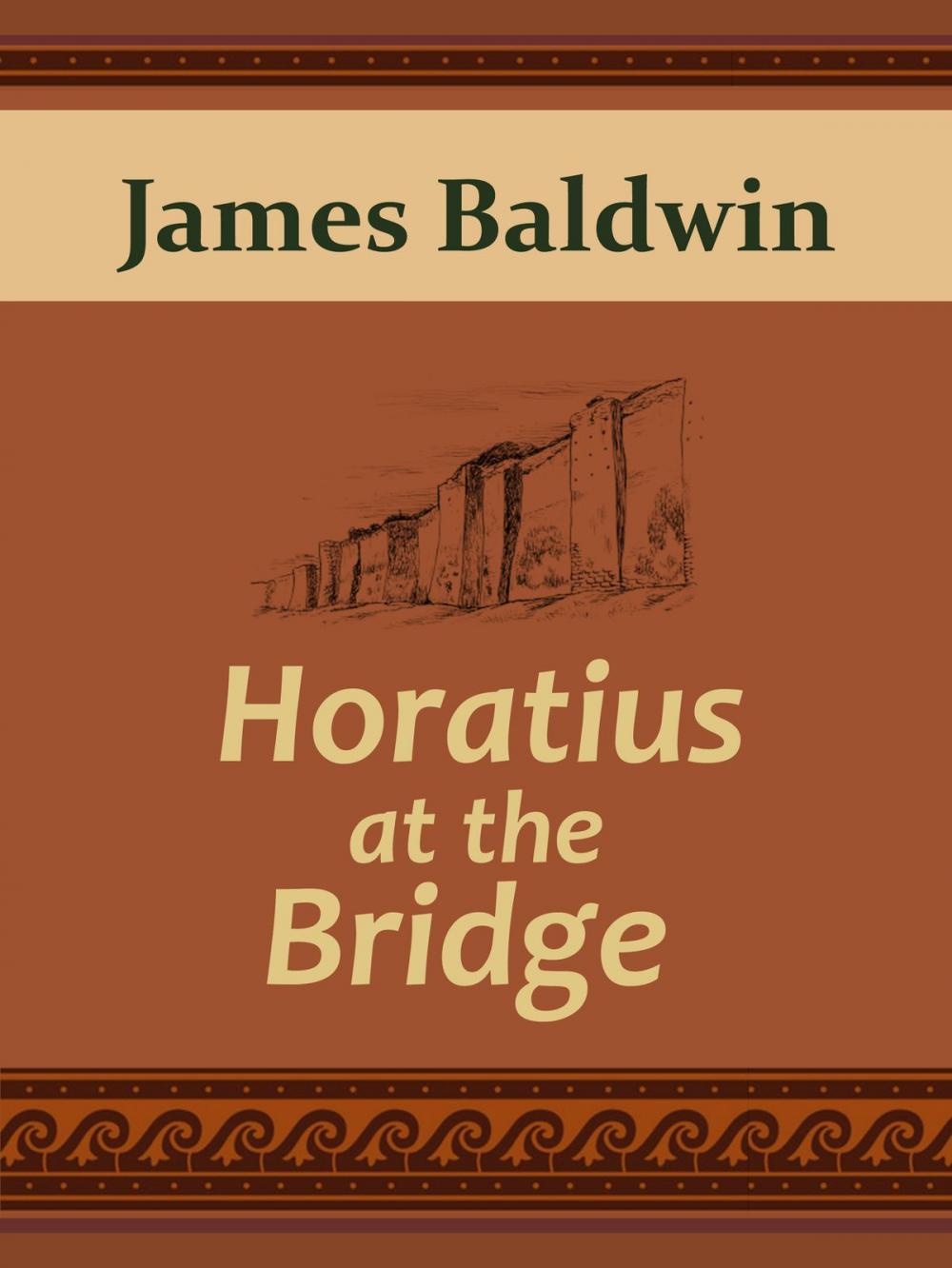 Big bigCover of Horatius at the Bridge