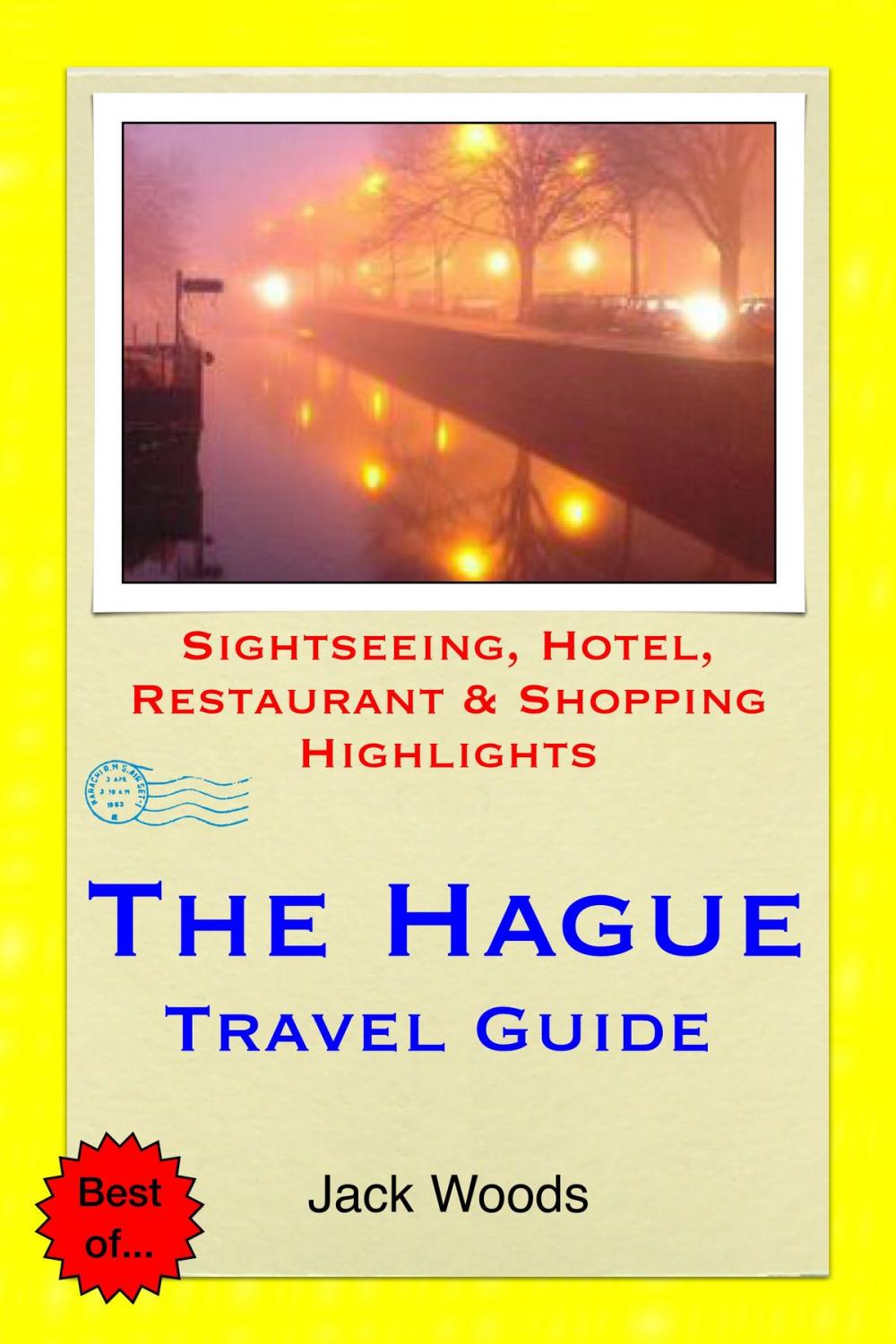 Big bigCover of The Hague, Netherlands Travel Guide