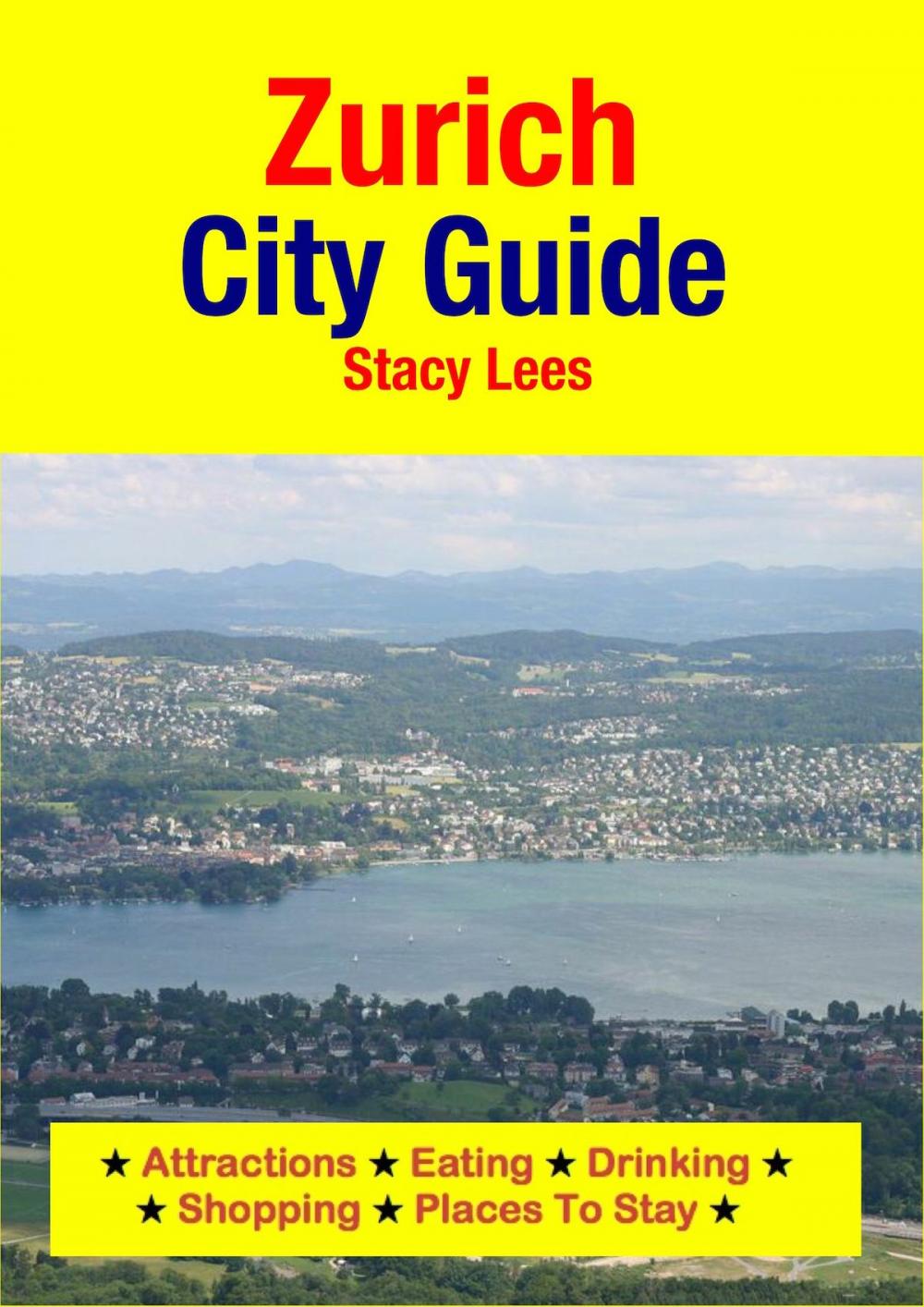 Big bigCover of Zurich City Guide