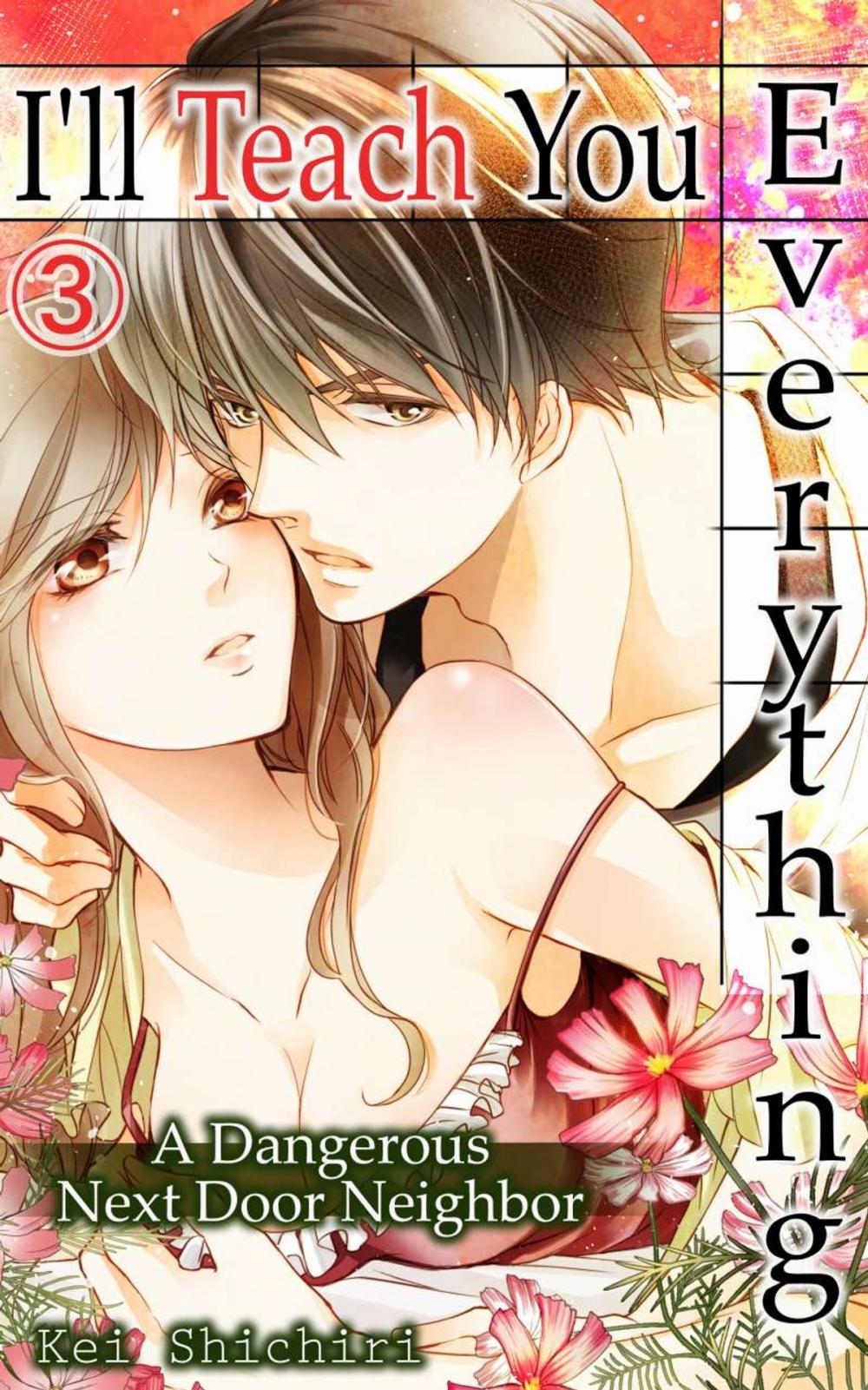 Big bigCover of I'll Teach You Everything Vol.3 (TL Manga)