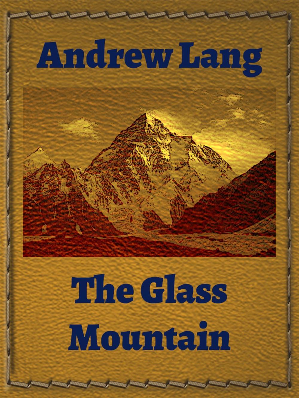 Big bigCover of The Glass Mountain