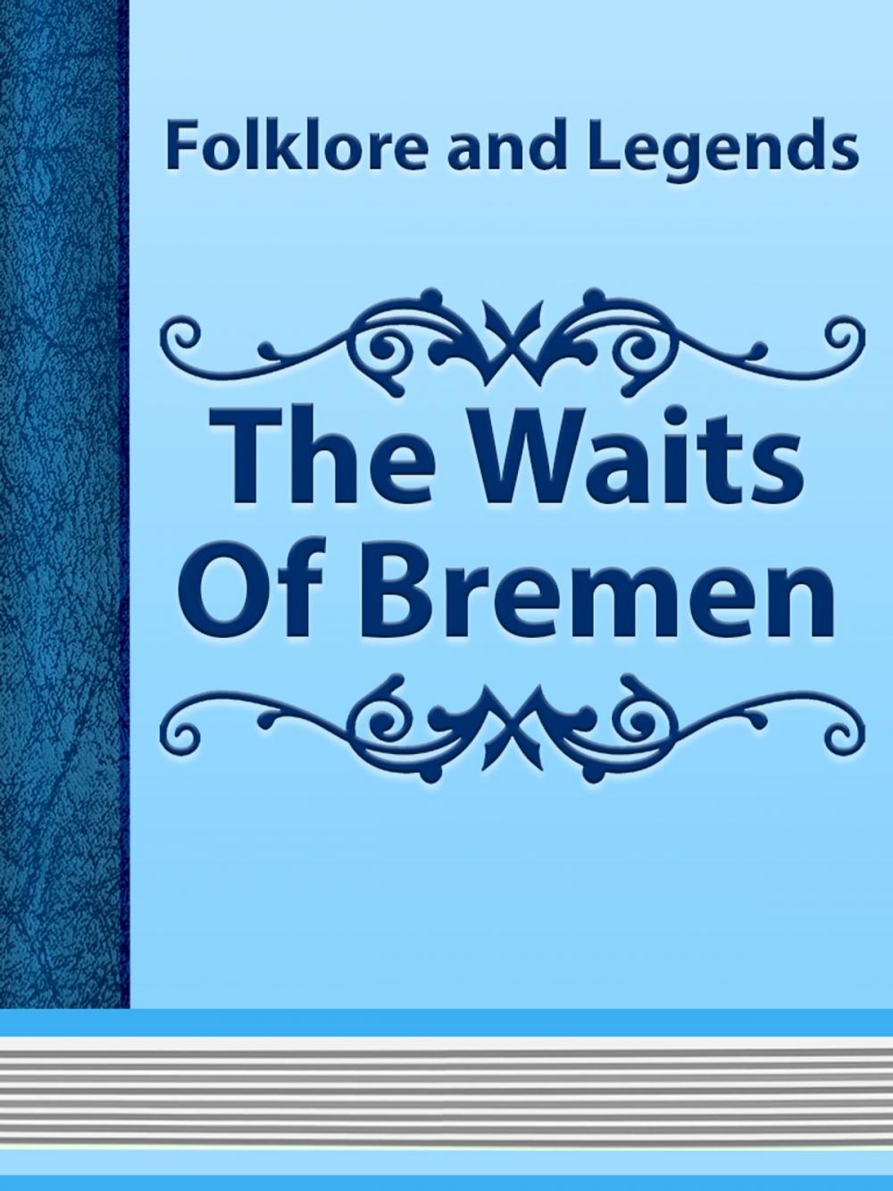 Big bigCover of The Waits Of Bremen