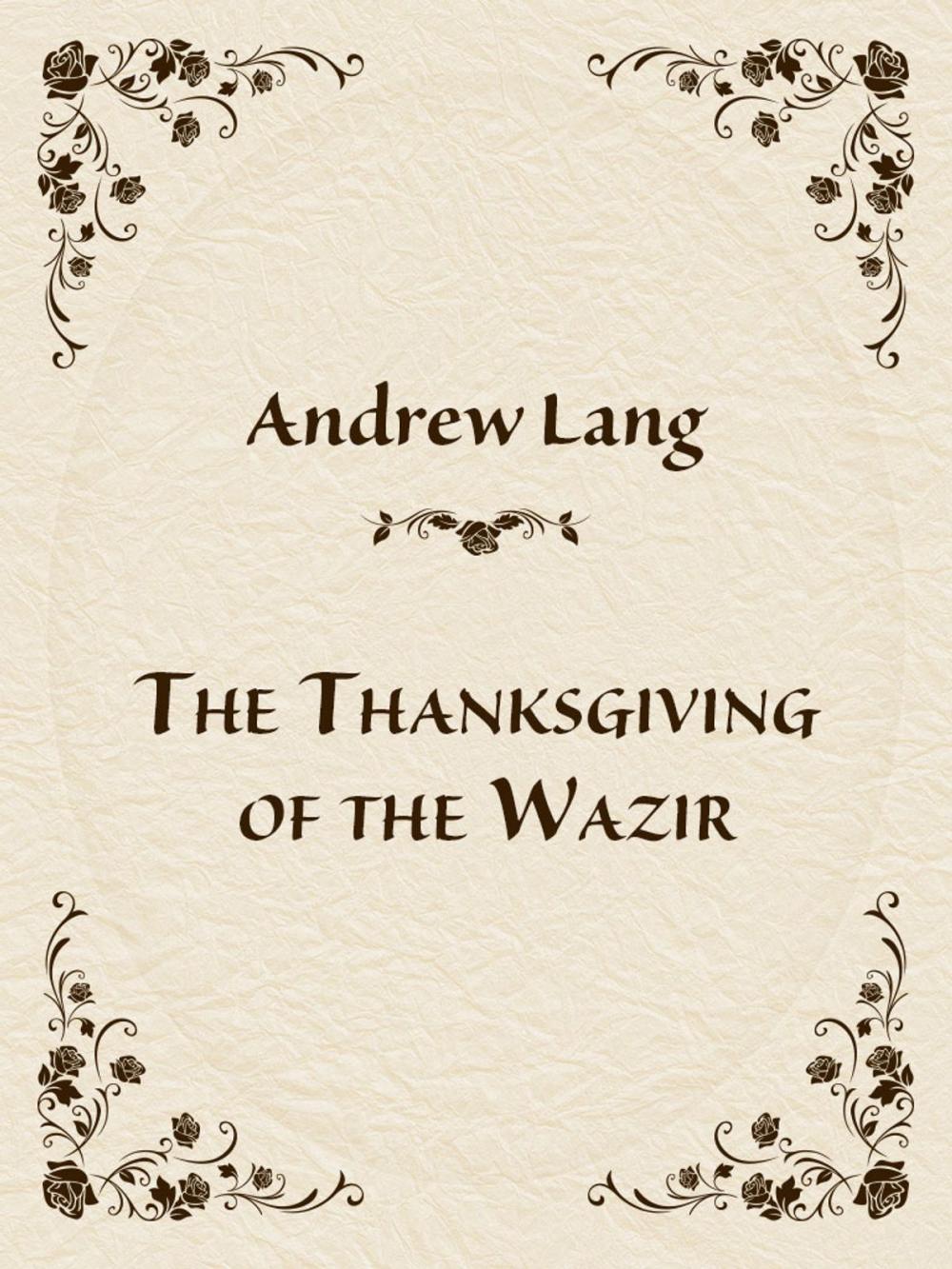 Big bigCover of The Thanksgiving of the Wazir