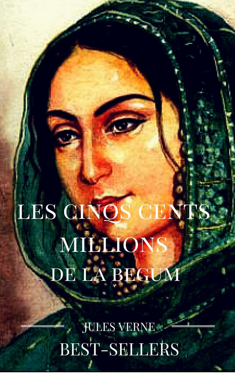 Big bigCover of les cinqs cents millions de la begum